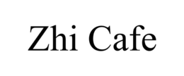 ZHI CAFE trademark