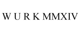 W U R K MMXIV trademark
