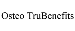 OSTEO TRUBENEFITS trademark
