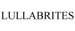 LULLABRITES trademark