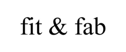 FIT & FAB trademark
