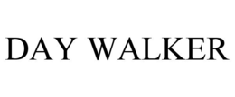 DAY WALKER trademark