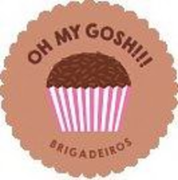 OH MY GOSH!!! BRIGADEIROS trademark