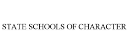 STATE SCHOOLS OF CHARACTER trademark