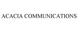 ACACIA COMMUNICATIONS trademark