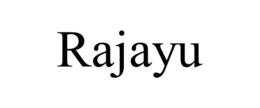 RAJAYU trademark