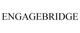 ENGAGEBRIDGE trademark