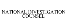 NATIONAL INVESTIGATION COUNSEL trademark