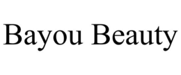 BAYOU BEAUTY trademark