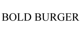 BOLD BURGER trademark