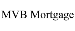 MVB MORTGAGE trademark