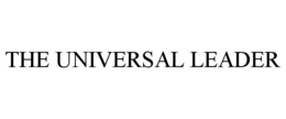 THE UNIVERSAL LEADER trademark