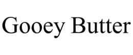 GOOEY BUTTER trademark