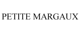 PETITE MARGAUX trademark