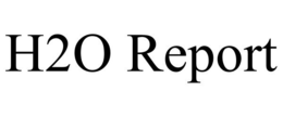 H2O REPORT trademark
