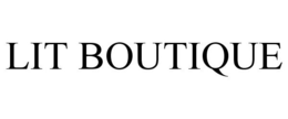 LIT BOUTIQUE trademark