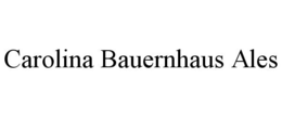 CAROLINA BAUERNHAUS ALES trademark