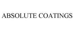 ABSOLUTE COATINGS trademark