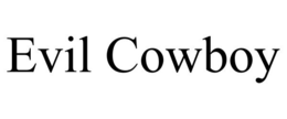 EVIL COWBOY trademark