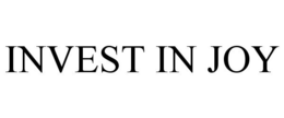 INVEST IN JOY trademark