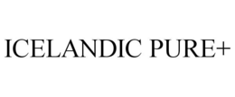 ICELANDIC PURE+ trademark