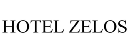 HOTEL ZELOS trademark