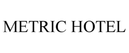 METRIC HOTEL trademark