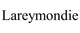 LAREYMONDIE trademark