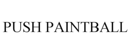 PUSH PAINTBALL trademark