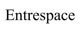 ENTRESPACE trademark
