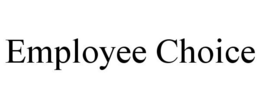 EMPLOYEE CHOICE trademark