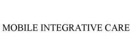 MOBILE INTEGRATIVE CARE trademark