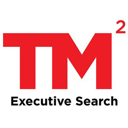 TM2 EXECUTIVE SEARCH trademark