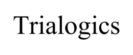 TRIALOGICS trademark