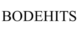 BODEHITS trademark