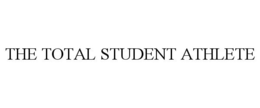 THE TOTAL STUDENT ATHLETE trademark