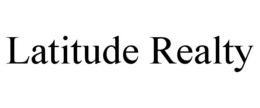 LATITUDE REALTY trademark