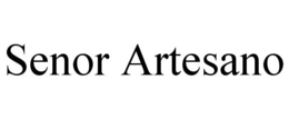 SENOR ARTESANO trademark