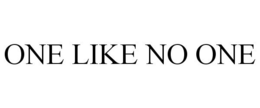 ONE LIKE NO ONE trademark
