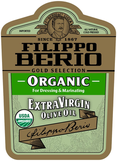 IMPORTED F. PO BERIO & CO. LUCCA TRADE MARK ALL NATURAL COLD PRESSED SINCE 1867 FILIPPO BERIO GOLD SELECTION ORGANIC FOR DRESSING & MARINATING EXTRA VIRGIN OLIVE OIL USDA ORGANIC FILIPPO BERIO trademark