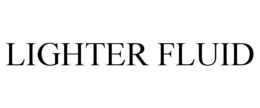 LIGHTER FLUID trademark