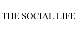 THE SOCIAL LIFE trademark