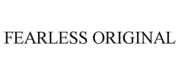 FEARLESS ORIGINAL trademark