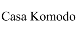 CASA KOMODO trademark