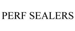 PERF SEALERS trademark