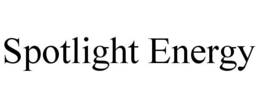 SPOTLIGHT ENERGY trademark