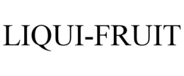 LIQUI-FRUIT trademark