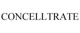 CONCELLTRATE trademark