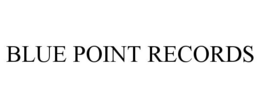 BLUE POINT RECORDS trademark
