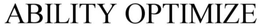 ABILITY OPTIMIZE trademark
